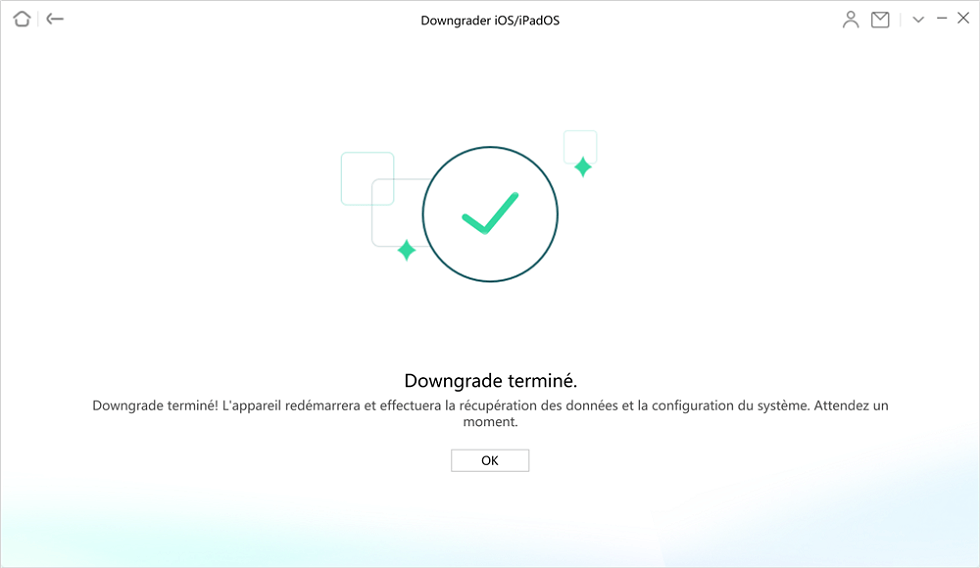 Downgrade iOS terminé
