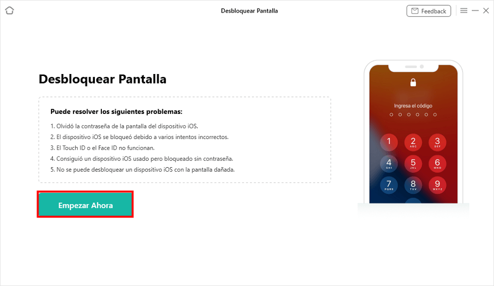 Haga clic en Empezar Ahora para quitar la contraseña de pantalla