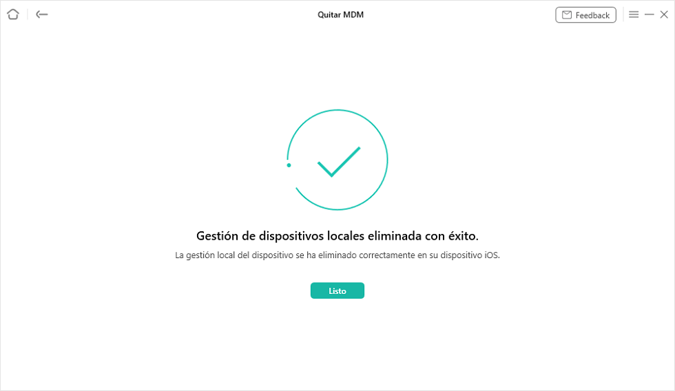 Cuando veas el mensaje de confirmación puedes usar el dispositivo con normalidad