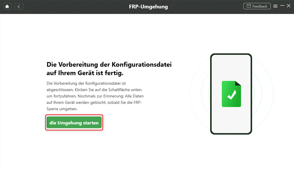 Die FRP-Umgehung jetzt starten
