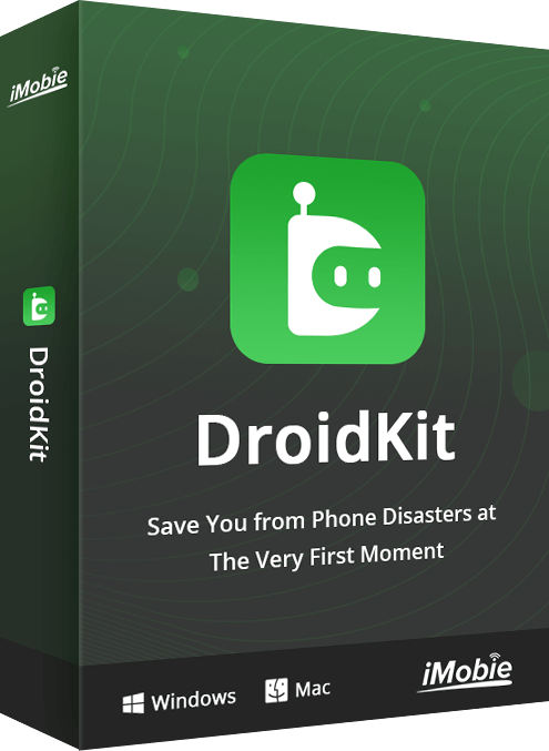 DroidKit box Save You from Phone Disasters