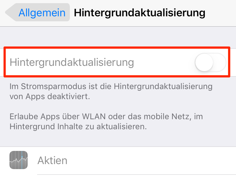 iOS 14/13.7 Akku schnell leer - Hintergrundaktualisierung deaktivieren